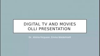 Title Slide for Digital TV and Movies OLLI Presentation